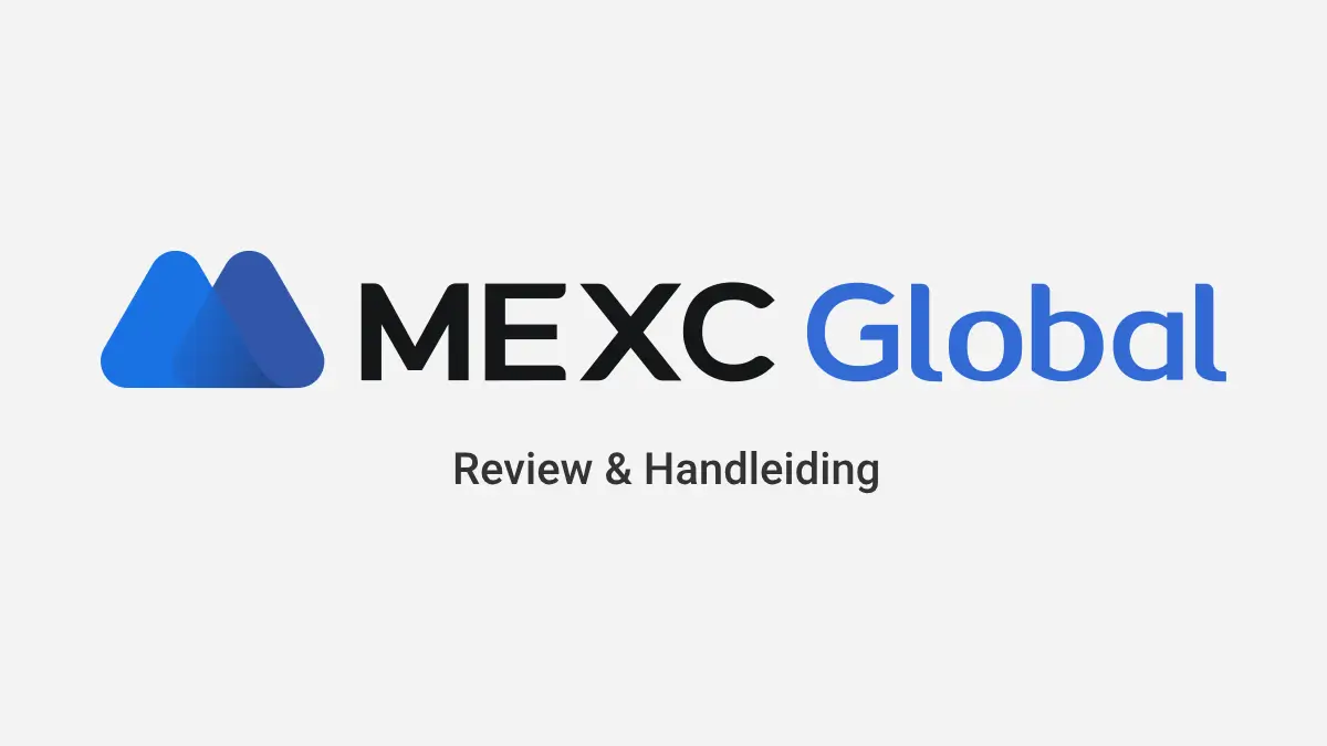 Hoe gebruik je MEXC? Uitleg voor Beginners